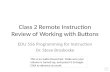 Class 2 Remote Instruction Review of Working with Buttons