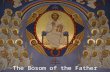 The Bosom of the Father