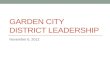 Garden City  District Leadership