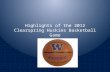 Highlights of the 2012  Clearspring  Huskies Basketball Game