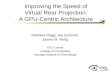 Improving the Speed of Virtual Rear Projection: A GPU-Centric Architecture