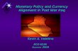 Monetary Policy and Currency Alignment in Post War Iraq