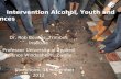 Intervention  Alcohol,  Youth and Offences