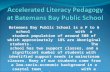 Accelerated Literacy Pedagogy at Batemans Bay Public School
