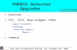 PHENIX Detector Upgrades