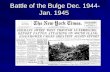 Battle of the Bulge Dec. 1944-Jan. 1945