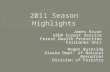 2011 Season Highlights