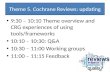 Theme 5. Cochrane Reviews: updating