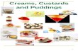 Creams ,  Custards and  Puddings