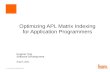 Optimizing APL Matrix Indexing for Application Programmers