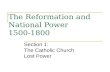 The Reformation and National Power 1500-1800