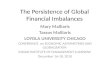 The Persistence of Global Financial Imbalances