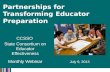 Partnerships for Transforming Educator  Preparation