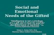 Social and Emotional  Needs of the Gifted
