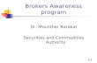 Brokers Awareness program