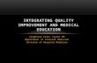 Integrating quality improvement and medical education