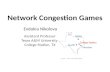 Network  Congestion Games