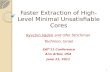 Faster Extraction of High-Level Minimal Unsatisfiable Cores