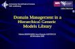 Domain Management in a Hierarchical Generic  Models Library