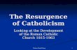 The Resurgence of Catholicism