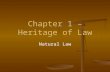 Chapter 1 – Heritage of  Law