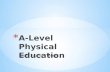A-Level  Physical Education