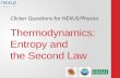Thermodynamics: Entropy and  the Second Law
