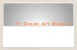 7 th  Grade Art Week 1