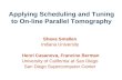 Applying Scheduling and Tuning to On-line Parallel Tomography
