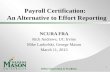 Payroll Certification:   An Alternative to Effort Reporting