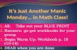 It’s Just Another Manic Monday… in Math Class!