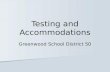 Testing and Accommodations