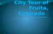 City Tour of  Fruita , Colorado
