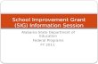 School Improvement Grant (SIG) Information Session