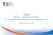esMD eDoC  – Evaluation Tools  in Documenting  Functional Assessment