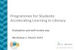 Programmes  for Students: Accelerating Learning in Literacy
