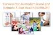 Services for Australian Rural and Remote Allied Health (SARRAH)