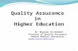 Quality Assurance  in  Higher Education