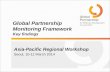 Global Partnership  Monitoring Framework Key findings