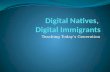 Digital Natives,  Digital Immigrants