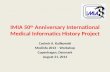 IMIA 50 th  Anniversary International Medical Informatics History Project