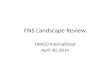 FNS Landscape Review