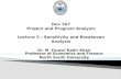 Dev 567 Project and Program Analysis Lecture 5 :  Sensitivity and Breakeven Analysis