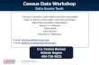Census Data Workshop Data Access Tools