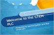Welcome to the STEM PLC