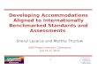 Developing Accommodations Aligned to Internationally Benchmarked Standards and Assessments