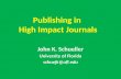 Publishing in  High Impact Journals