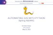 AUTOMATING GIS WITH PYTHON Spring NEARC