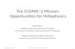 The COSMIC-2 Mission: Opportunities for  Heliophysics