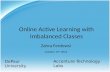 Online Active Learning with Imbalanced Classes